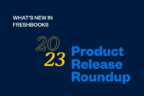 http://freshbooks%20product%20releases%202023
